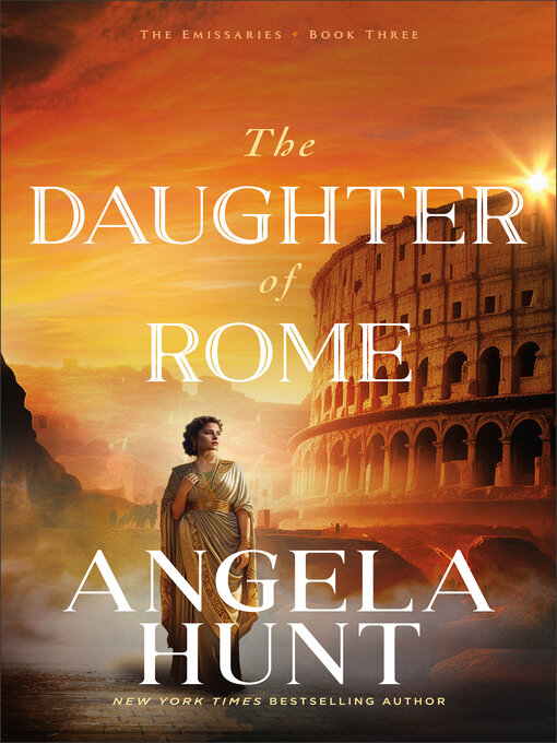 Title details for The Daughter of Rome by Angela Hunt - Wait list